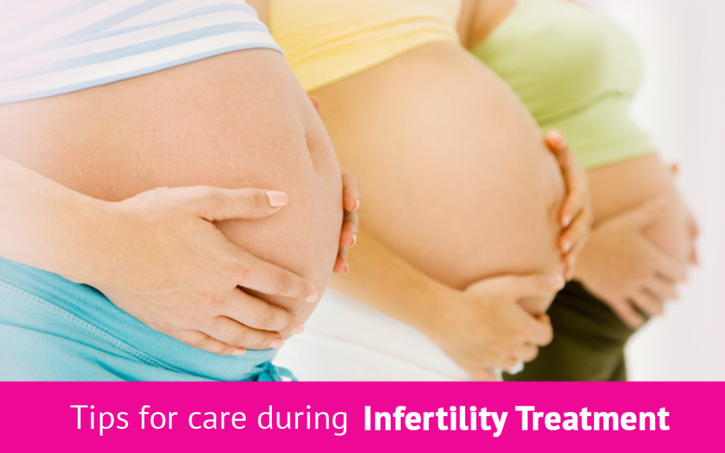 Tips For Care During Infertility Treatment